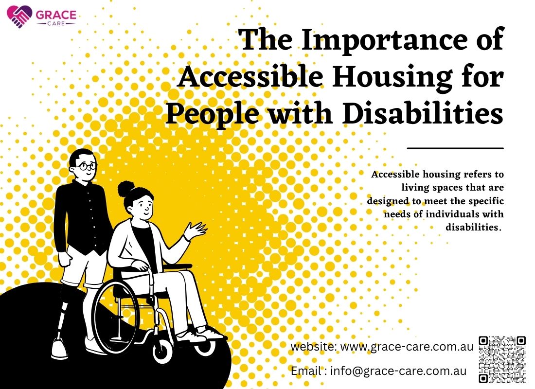The Importance of Accessible Housing for People with Disabilities